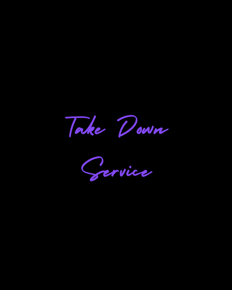 Take Down Service