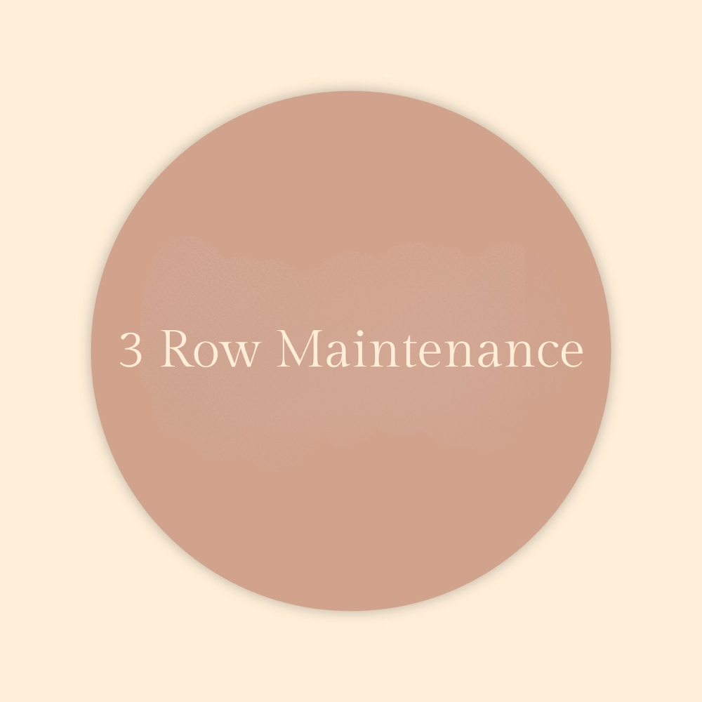 3 Row Maintenance