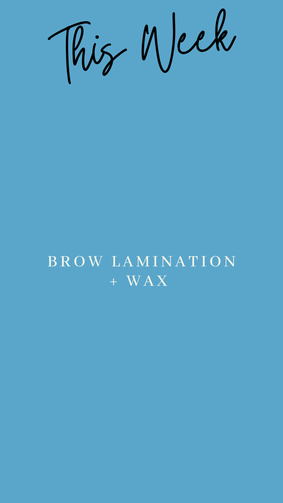 Brow Lamination + Wax