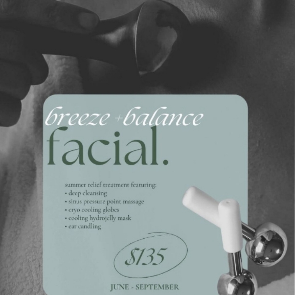 The Breeze and Balance Facial at The Love of Skin in Seekonk, MA