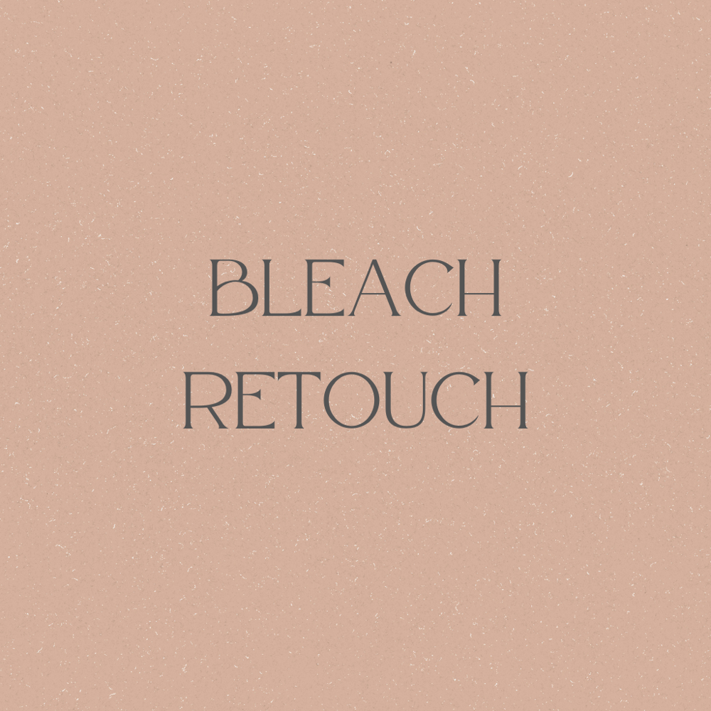 Bleach Retouch and Tone