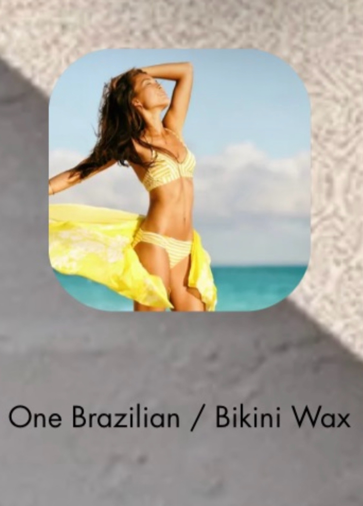 One Brazilian/ Bikini Wax