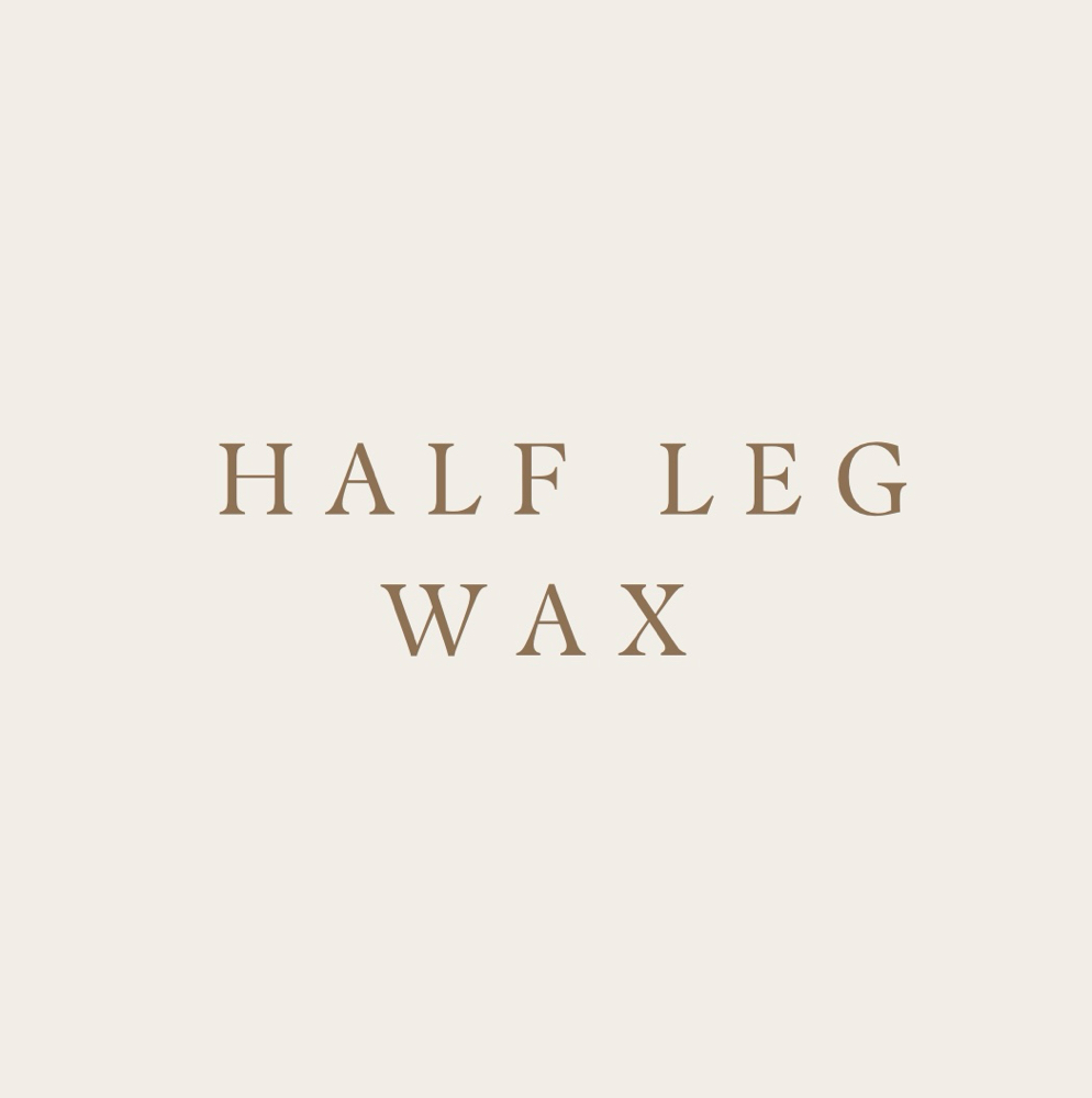Half Leg Wax