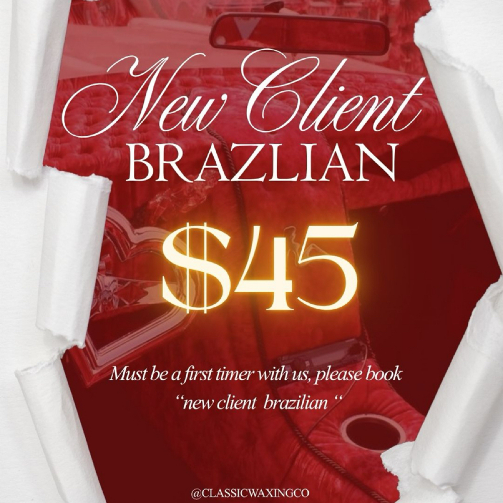New Client Brazilian at Classic Waxing Co in La Habra, CA