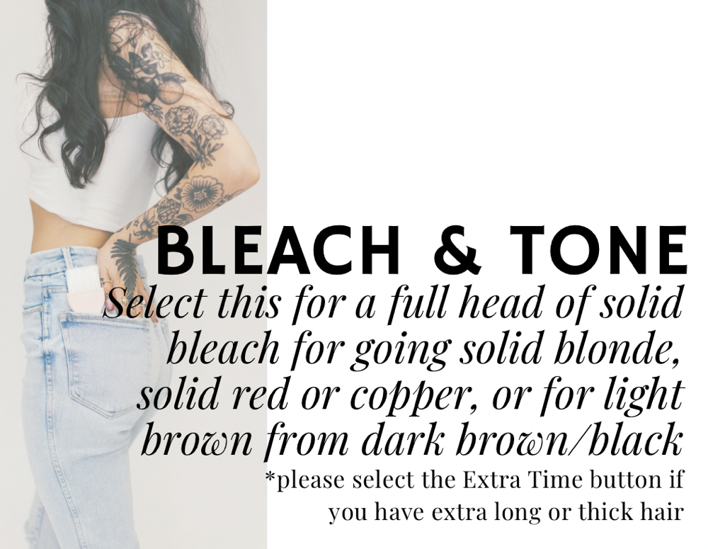 Bleach & Tone