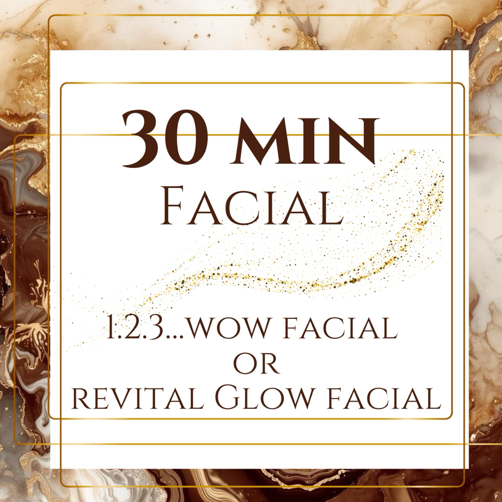 Customized 30 Min Facial