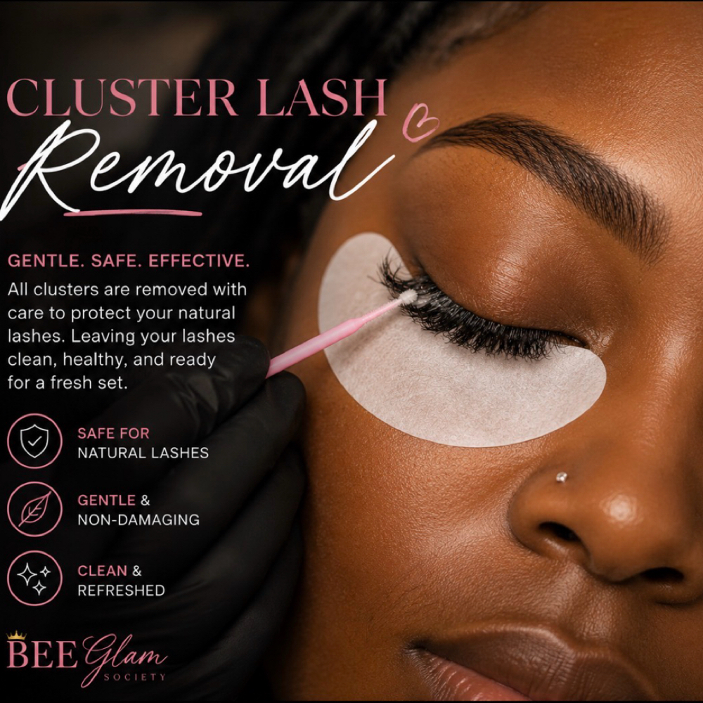 Cluster Lash Removal at Bee Glam Society in Houston, TX