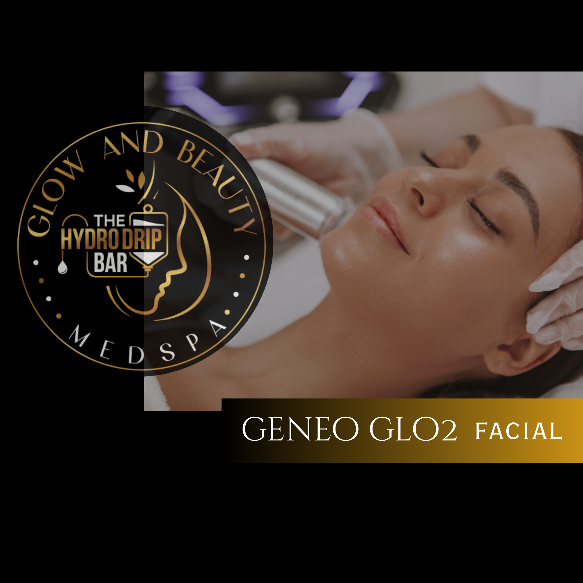 Glo2Facial by Geneo