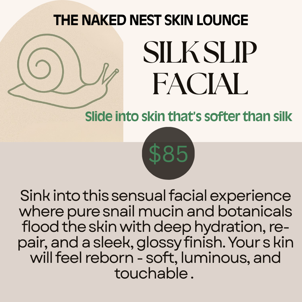 Silk Slip Facial