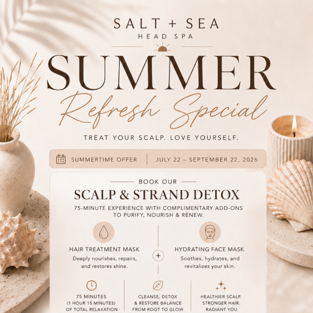 Summer Refresh Special at Salt + Sea Head Spa in Manhattan Beach, CA
