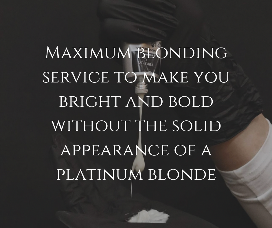 Maximum Blonding