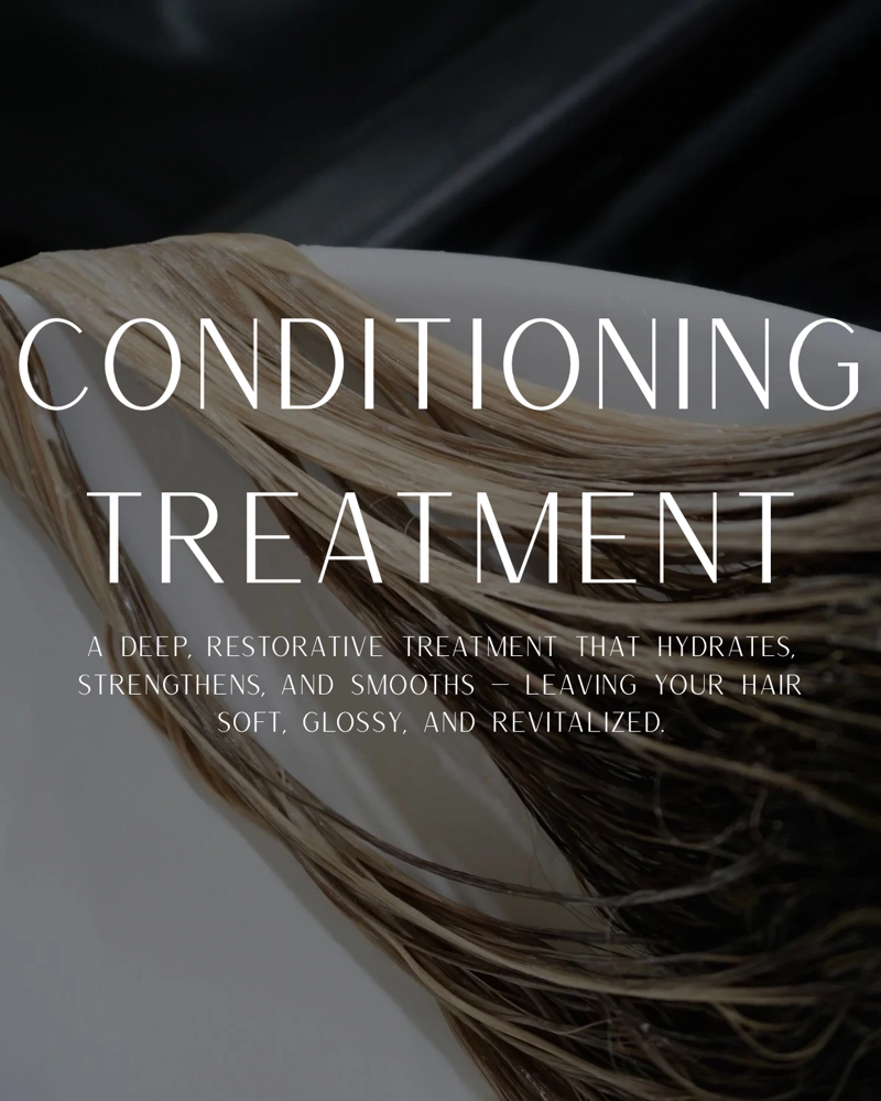 Conditioning Treatment + Style