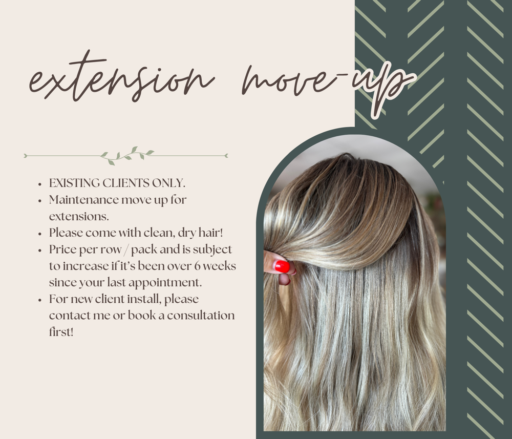 Extensions - 4-6 Week Move-up