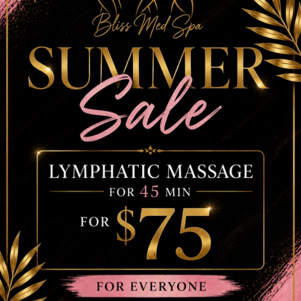 SUMMER SALE!! ☀️ at Bliss Med Spa in Riverside, IL