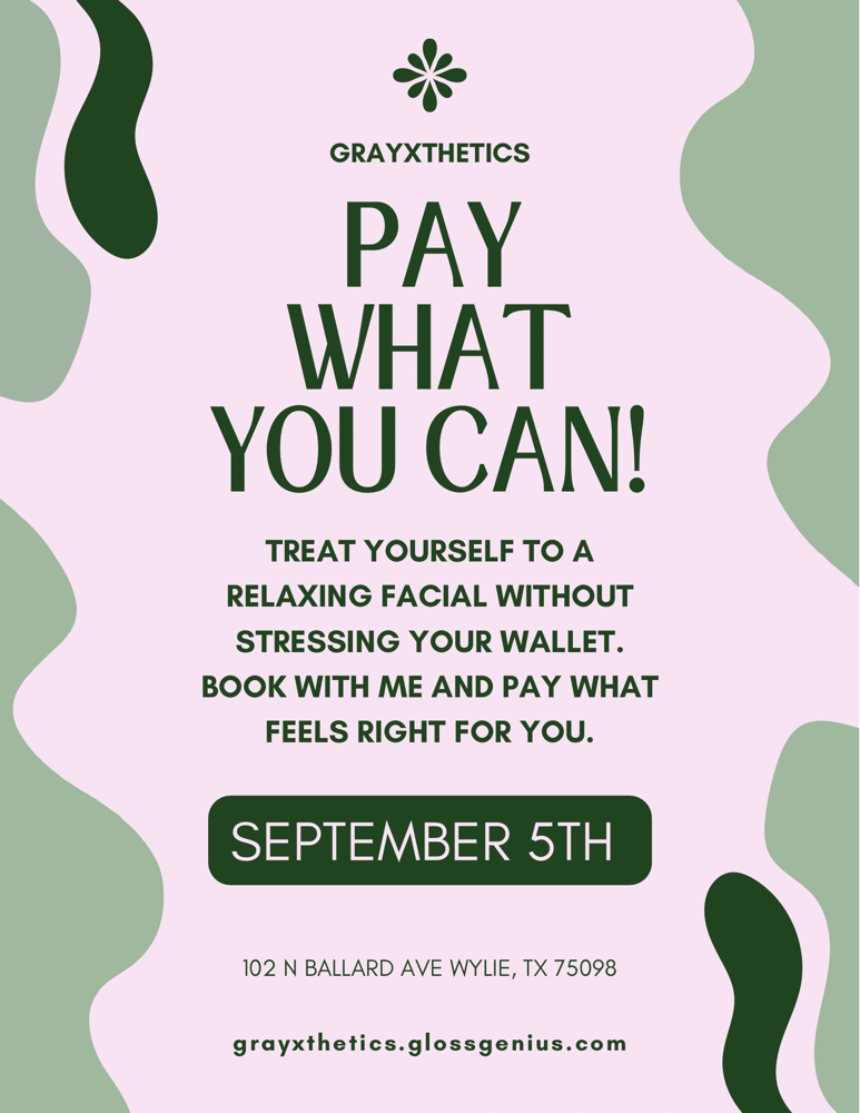Pay what you can facial