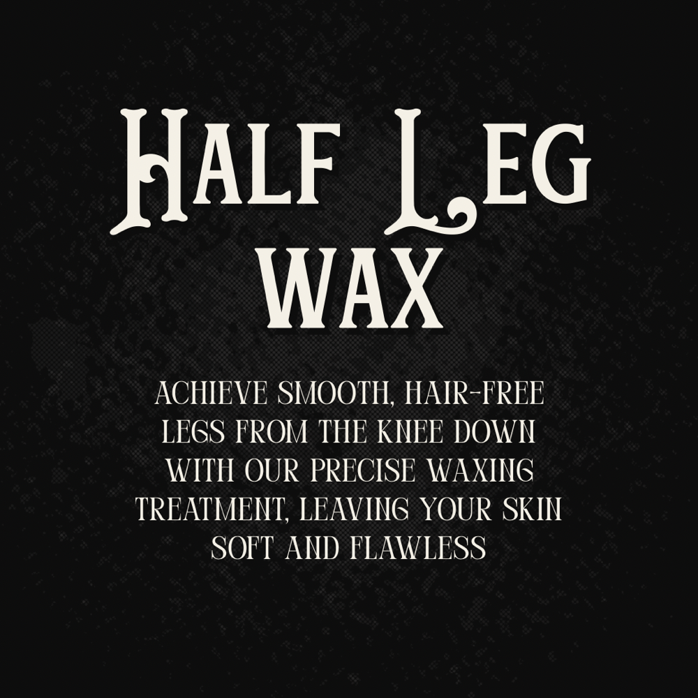 Half Leg Wax