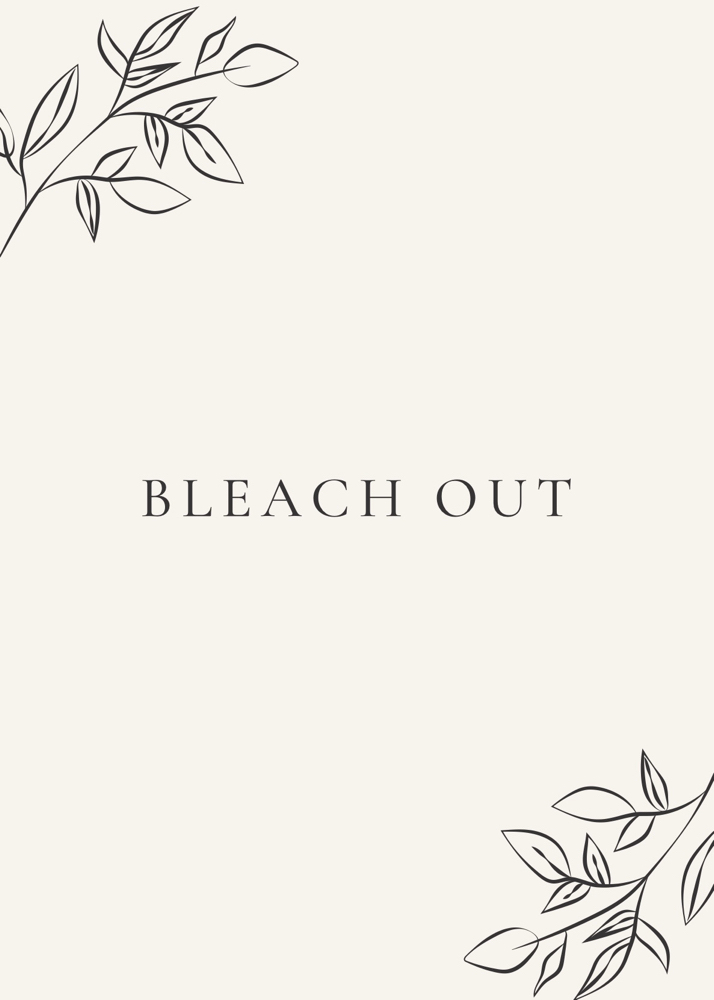 Full Bleach Out + Full Color