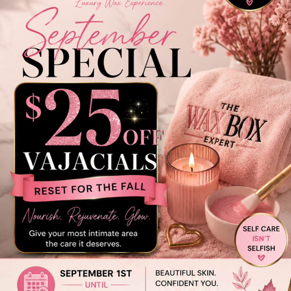 September Vajacial Special at The Wax Box in Dover, DE