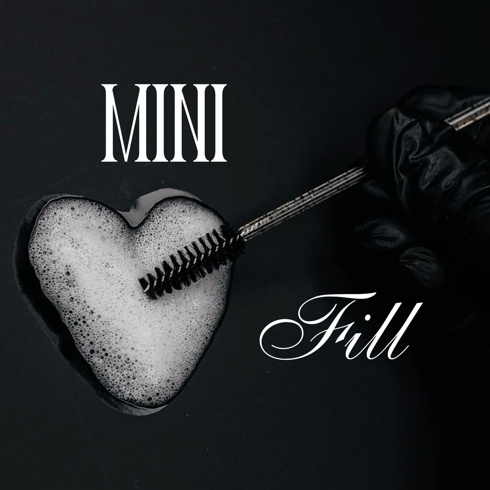 MINI FILL