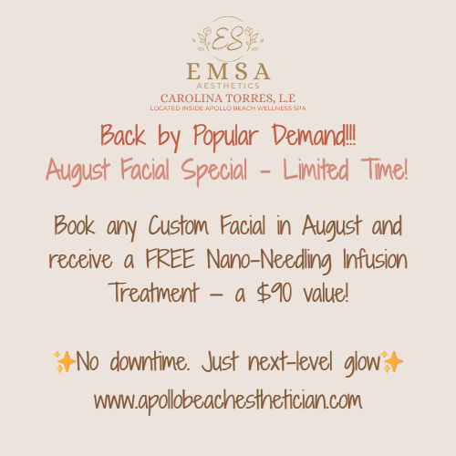 AUGUST SPECIAL Custom facial