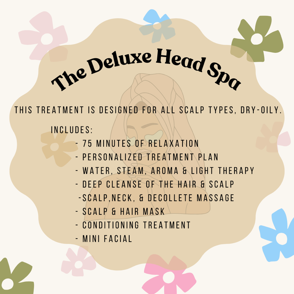 The Deluxe Head Spa Treatment