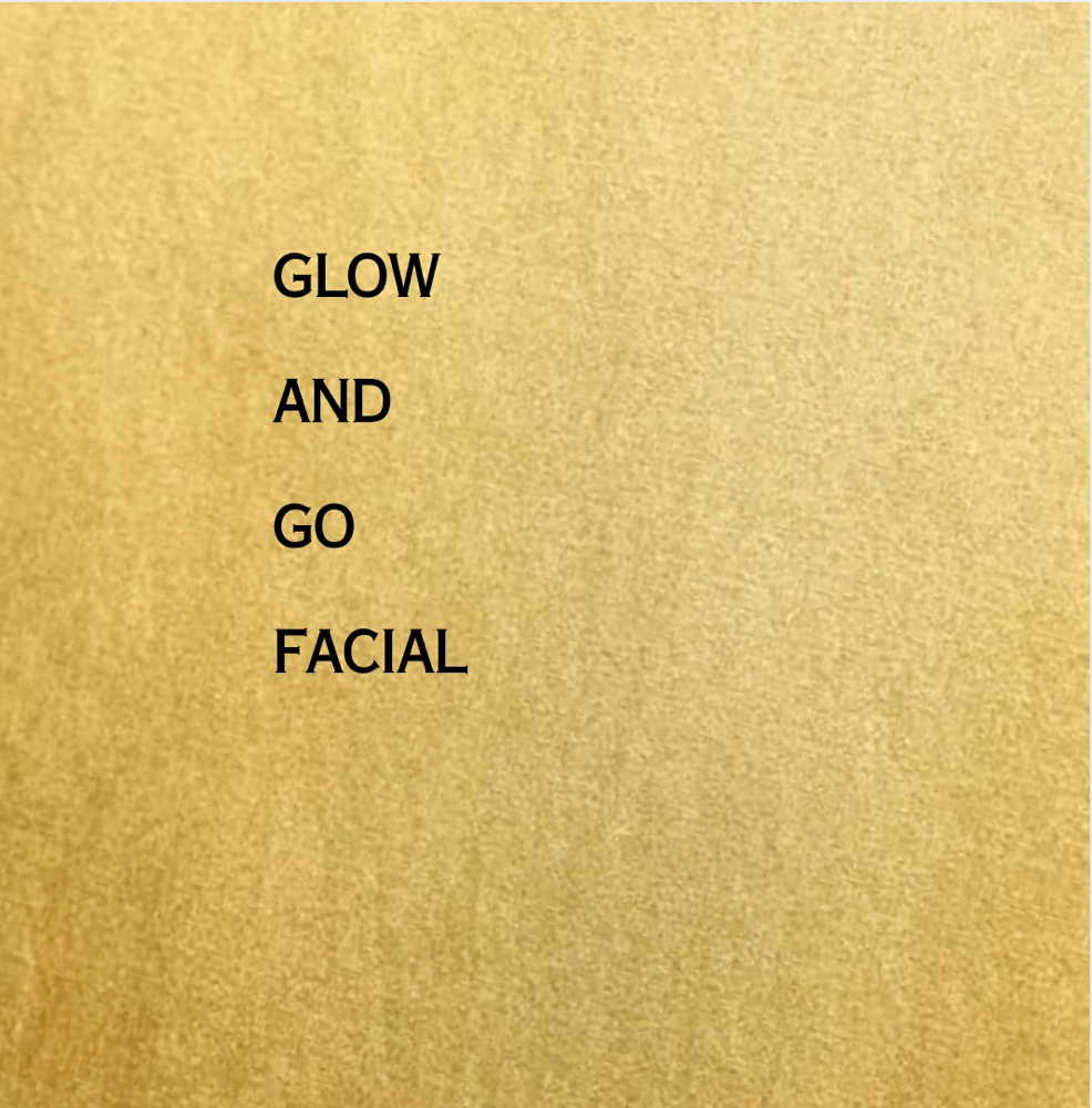 Glow and Go Facial