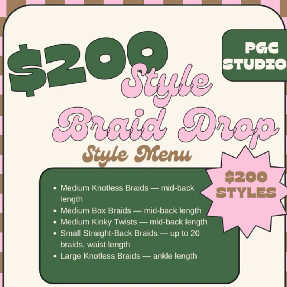 $200 Braid Drop Sep 1st- Oct 31st at Prettygirlcentral in Orange, CA