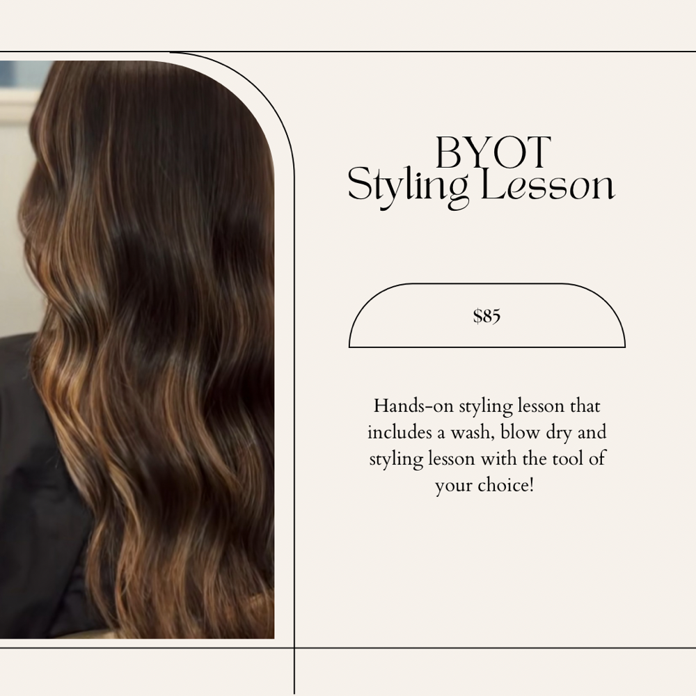 BYOT Styling Lesson