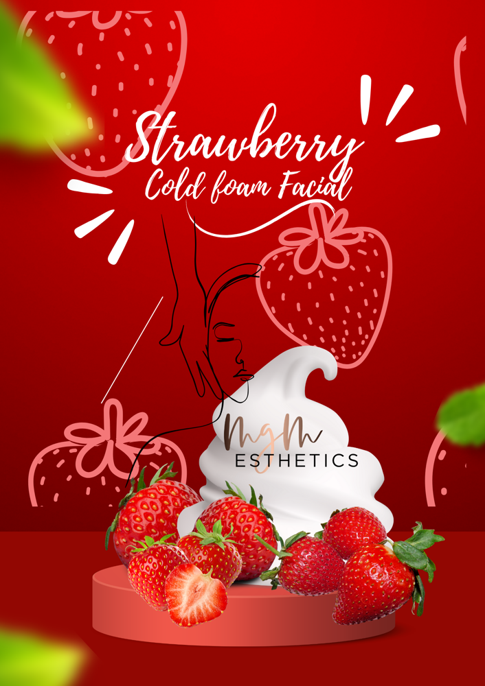 SeasonalStrawberry Cold Foam Facial at MGM Esthetics in Buckeye, AZ