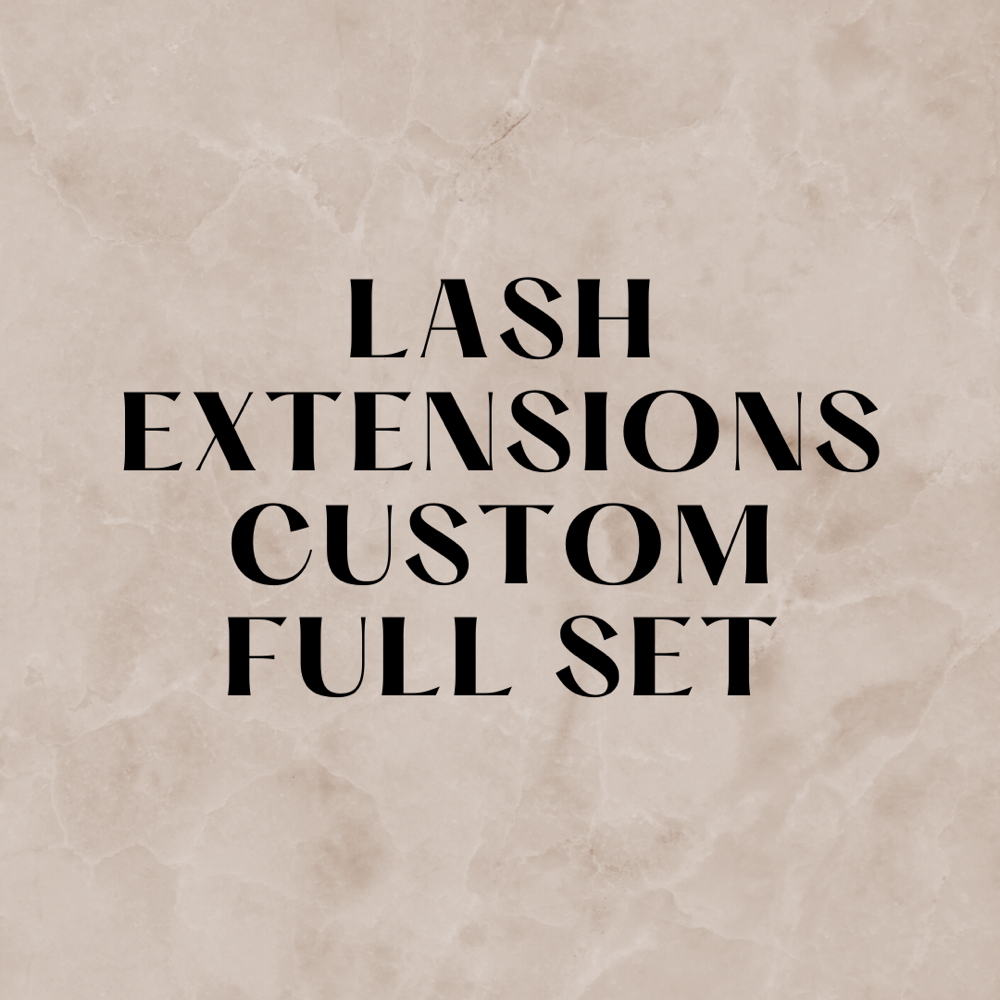 Lash Extensions - Custom Full Set