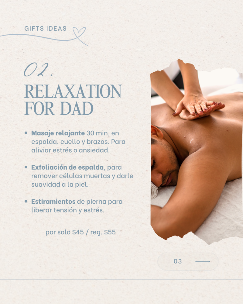 Relaxation For Dad