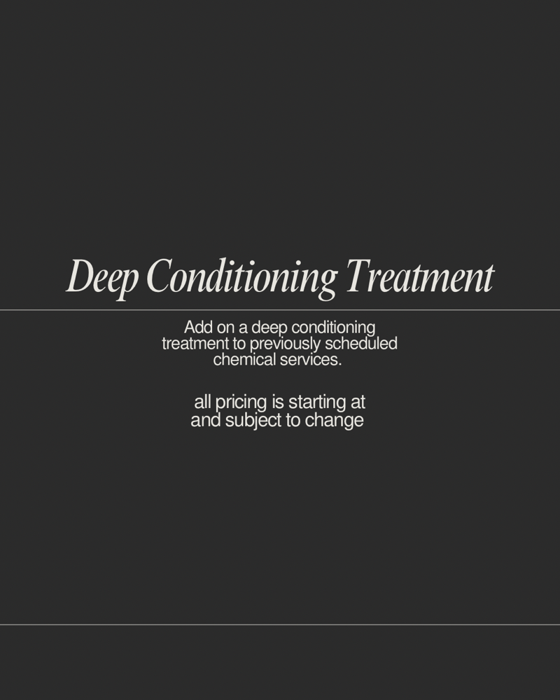 Add Deep Conditioning Treatment