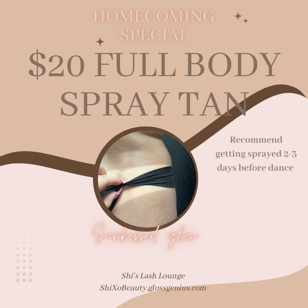 Homecoming special (Spray tan)