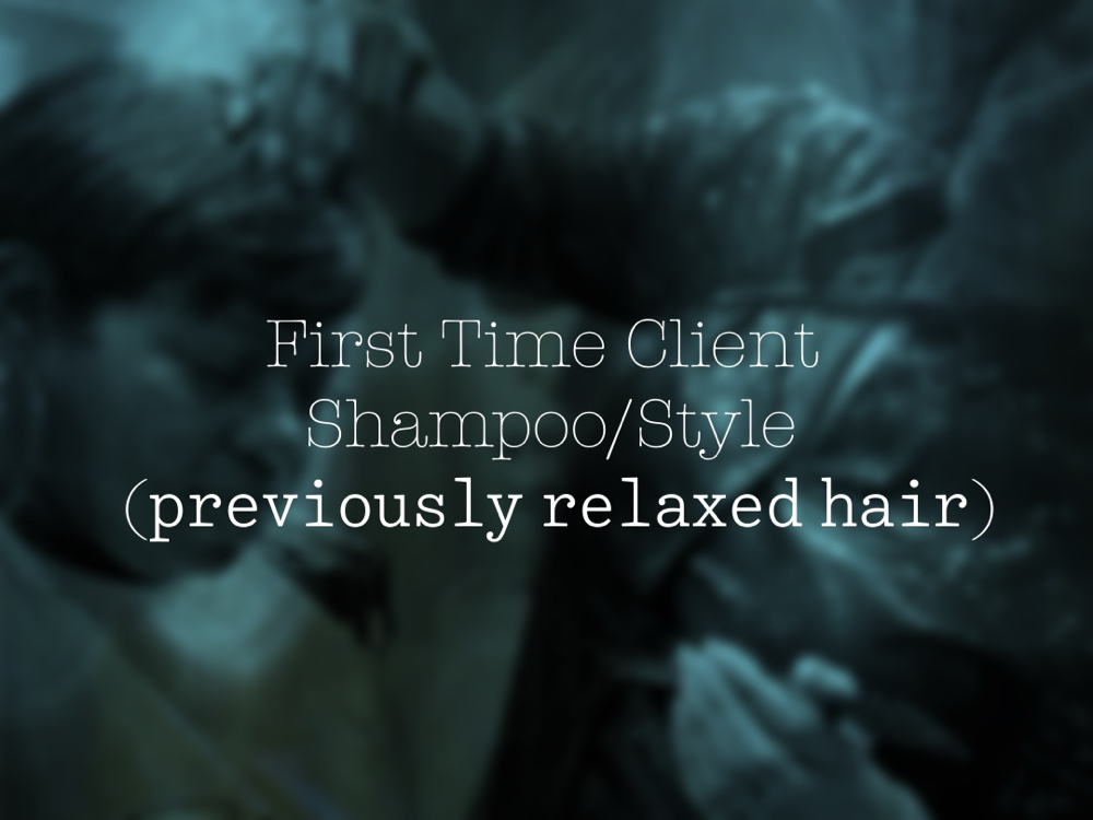 First Time Client Shampoo/style