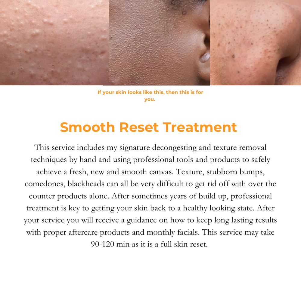 Smooth Reset Treatment