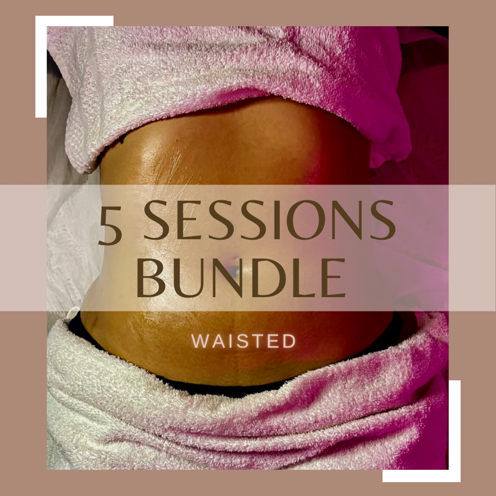 Waisted *5 Sessions ( Save $85 )