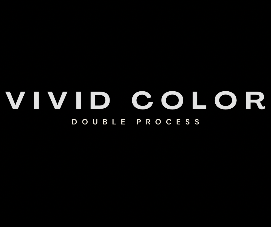 Vivid Color Double Process