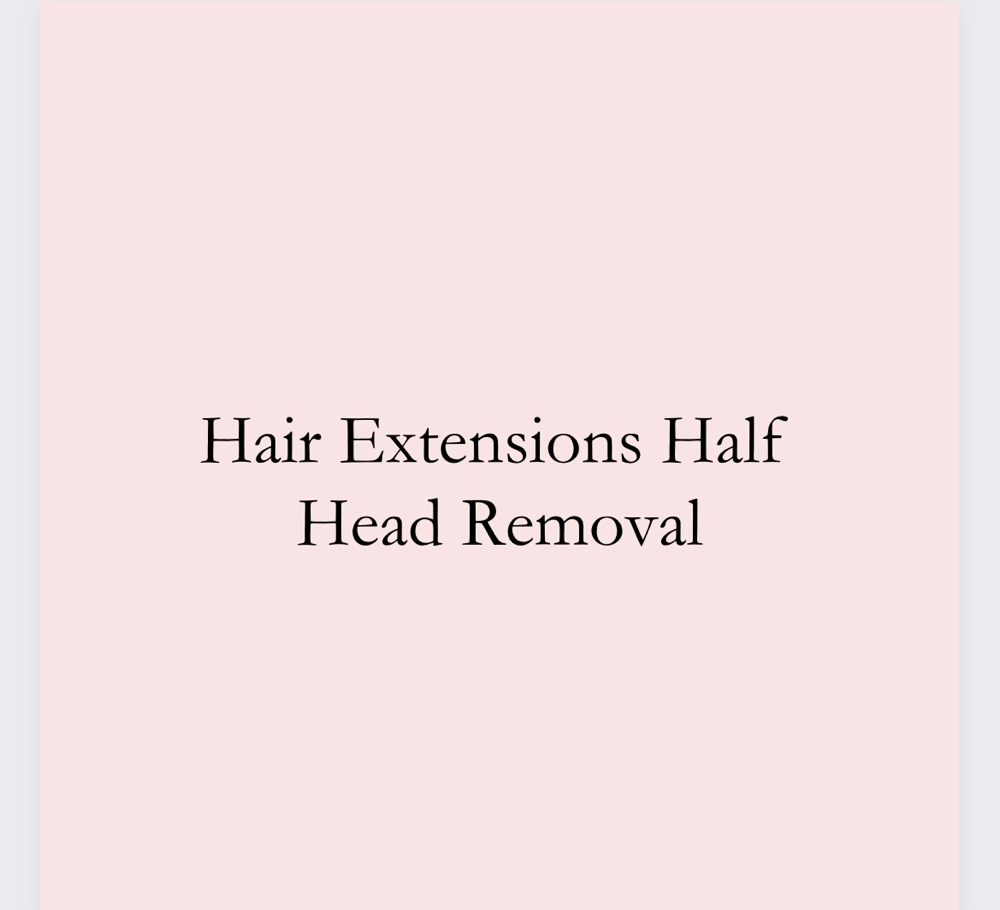 Hair Extension - Half Head Removal