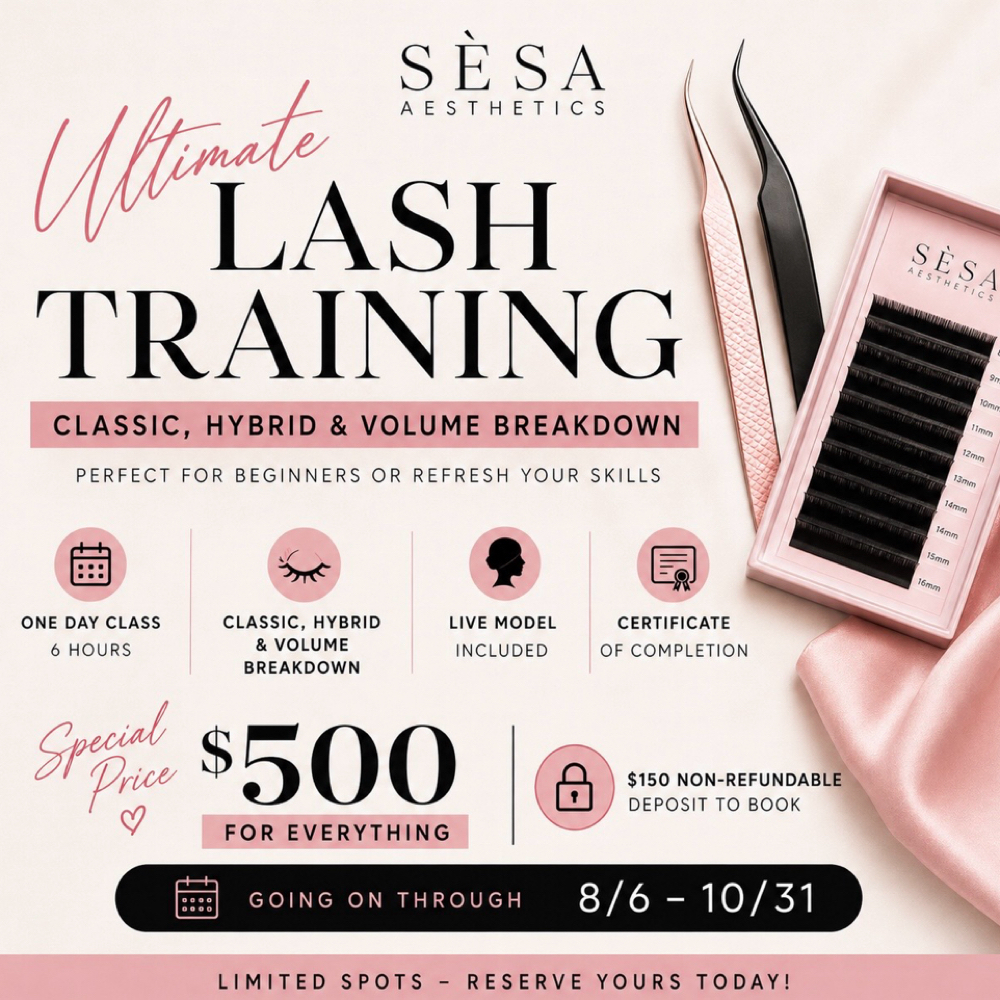 Ultimate Lash Training at SÈSA AESTHETICS in Philadelphia, PA