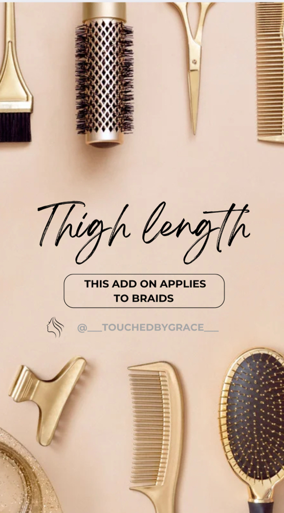 THIGH LENGTH