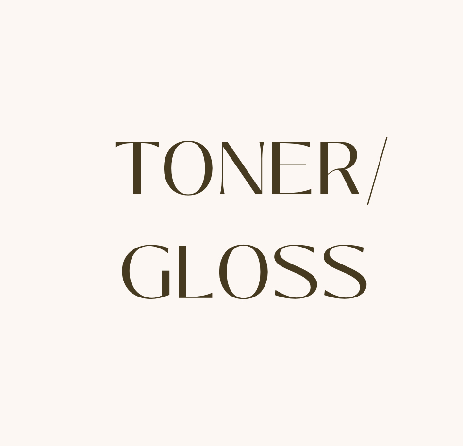 Toner/Gloss