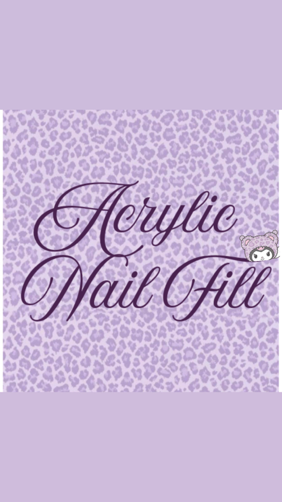 Acrylic Nail Fill (Medium-Large)