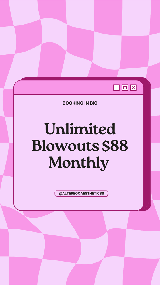 unlimited monthly blowouts