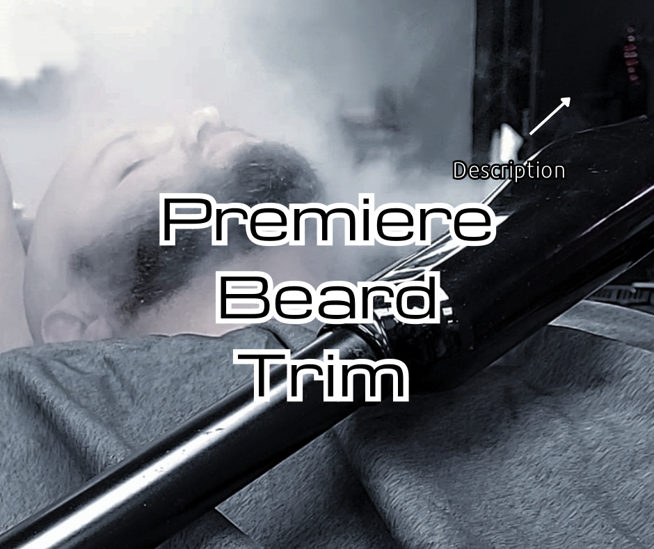 Premiere Beard Service