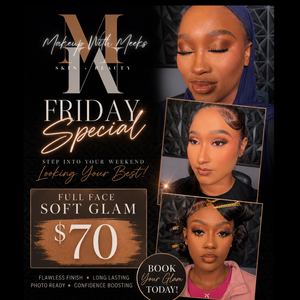 Friday Makep Special at Makeup With Meeks in Grandview, MO