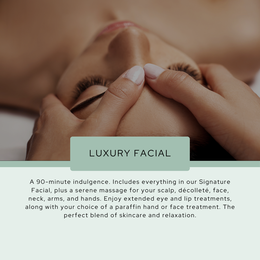 LUXURY FACIAL