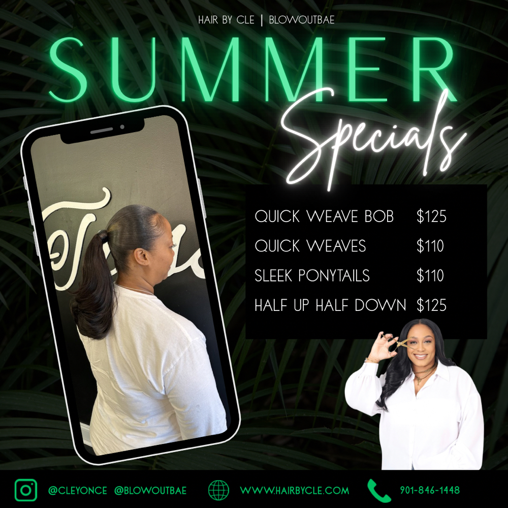 SUMMER SPECIALS at Hair By Cle | BLOWOUT BAE in Memphis, TN