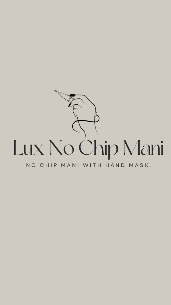 Luxury No Chip Manicure