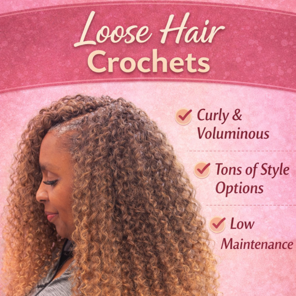 Loose Hair Crochet