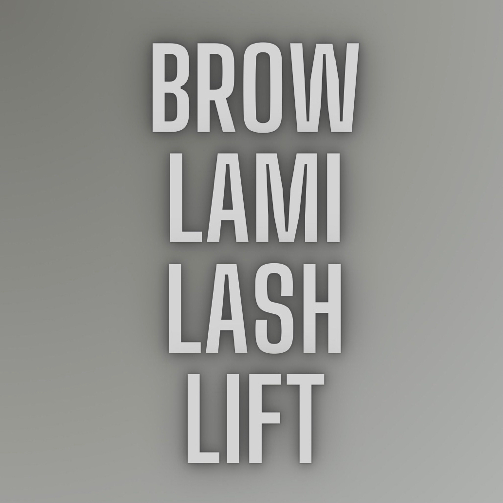 Brow Lamination + Lash Lift BUNDLE